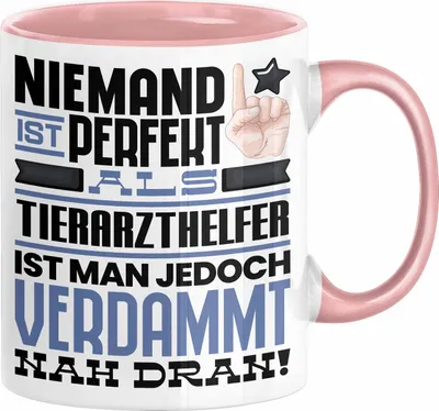 Produktbild von Tierarzthelfer Geschenk Tasse Lustige Geschenkidee für Tierarzthelfer Geburtstag Kaffee-Becher Niemand Ist Perfekt Aber Als Tierarzthelfer Ist Man Nah Dran (Rosa)