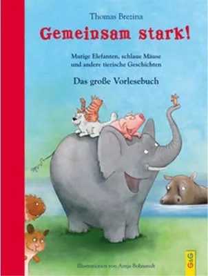 Produktbild von Gemeinsam stark! Das große Vorlesebuch