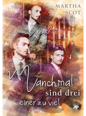Immagine prodotto di Manchmal sind drei einer zu viel