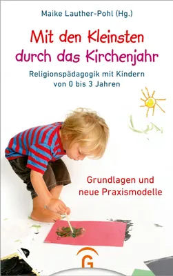 Produktbild von Mit den Kleinsten durch das Kirchenjahr