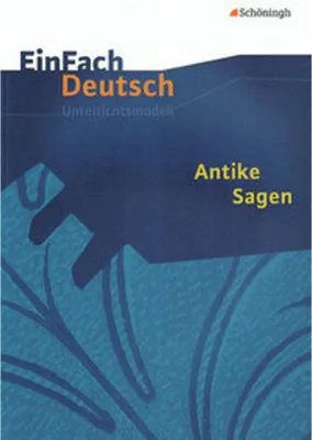 Obrázok produktu pre Antike Sagen. EinFach Deutsch Unterrichtsmodelle