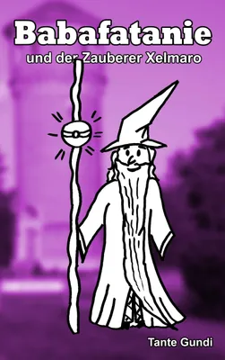 Produktbild von Babafatanie und der Zauberer Xelmaro