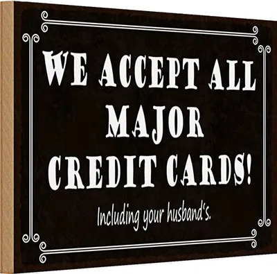 Produktbild von Holzschild Spruch 30x20cm we accept all major credit cards