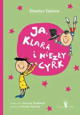 Obrázek produktu pro Ano, Kláro, to byl docela cirkus. - Dimiter Inkiow