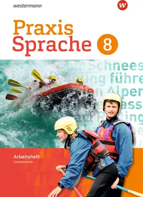 Produktbild von Praxis Sprache 8. Arbeitsheft. Differenzierende Ausgabe. Gesamtschulen