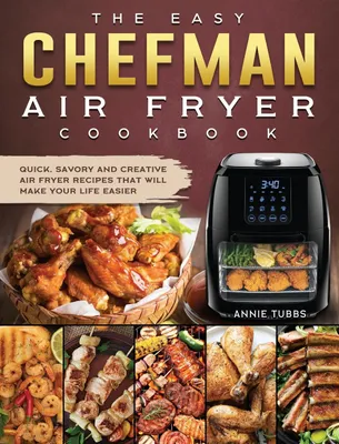 Produktbild von The Easy Chefman Air Fryer Cookbook