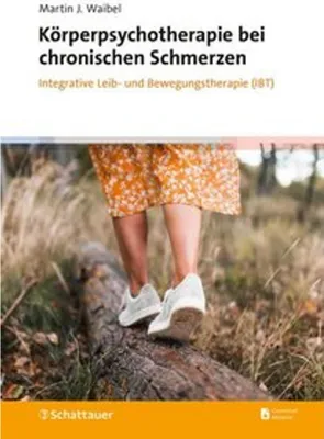 Produktbild von Körperpsychotherapie bei chronischen Schmerzen