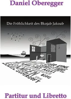 Produktbild von Die Fröhlichkeit des Bkojab Jakoab