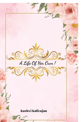 Produktbild von A Life Of Her Own!