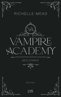 Image de Vampire Academy - Seelenruf