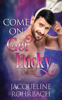Produktbild von Come On, Get Lucky