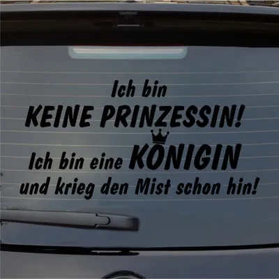 Produktbild von Heckscheibenaufkleber Ich bin keine Prinzessin ich bin eine Königin 55x28 cm Schwarz Matt Auto Aufkleber Sticker