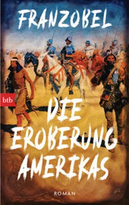 Produktbild von Die Eroberung Amerikas