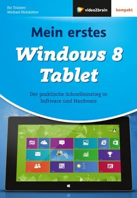 Immagine prodotto di Mein erstes Windows 8 Tablet
