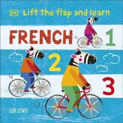 Produktbild von Lift the Flap and Learn: French 1,2,3