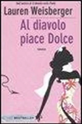 Immagine prodotto di Al diavolo piace Dolce