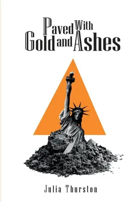 Produktbild von Paved with Gold and Ashes
