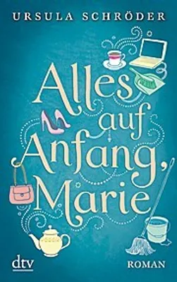 Immagine prodotto di Alles auf Anfang, Marie!