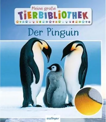 Produktbild von Meine große Tierbibliothek: Der Pinguin