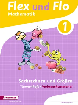 Produktbild von Flex und Flo. Themenheft Sachrechnen und Größen 1