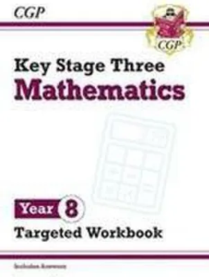 Obrázok produktu pre KS3 Year 8 Maths Targeted Workbook (with answers)