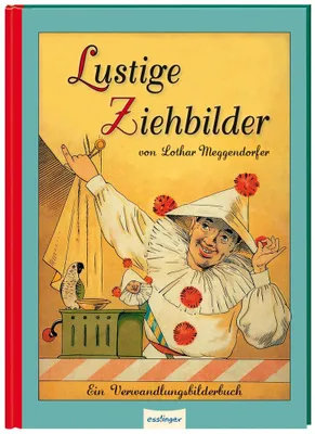 Image de Lustige Ziehbilder von Lothar Meggendorfer