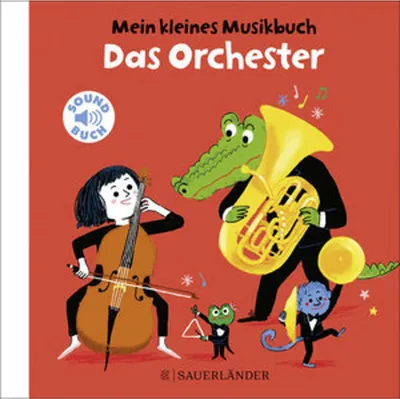 Image de Mein kleines Musikbuch – Das Orchester, Soundbuch für Kinder ab 18 Monaten