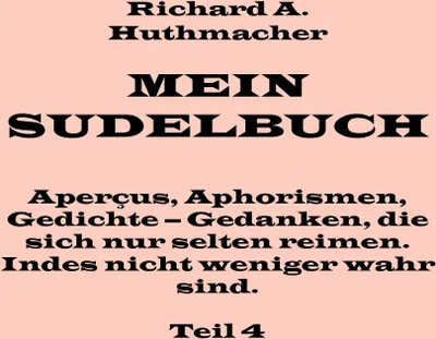 Produktbild von Mein Sudelbuch, Teil 4