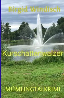 Produktbild von Mümlingtal-Krimi / Kurschattenwalzer