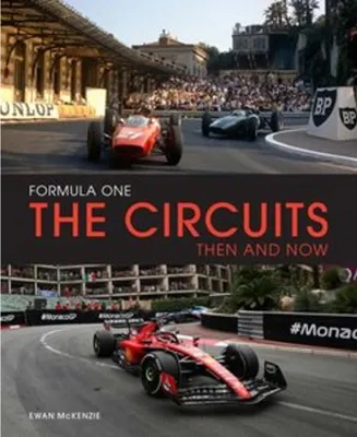 Produktbild von Formula One The Circuits: Then and Now