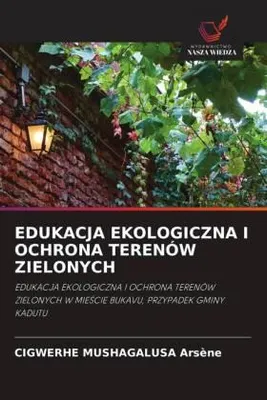 Produktbild von Edukacja Ekologiczna I Ochrona Terenów Zielonych