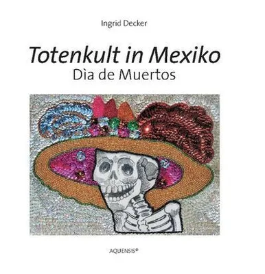 Obrázok produktu pre Totenkult in Mexiko