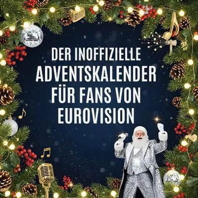 Produktbild von Der inoffizielle Adventskalender für Fans von Eurovision