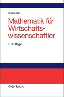 Produktbild von Mathematik für Wirtschaftswissenschaftler