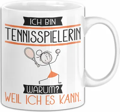 Produktbild von Tennisspielerin Tasse Geschenk Ich Bin Tennisspielerin Warum Weil Ich Es Kann Geschenkidee Geburtstag (Weiß)