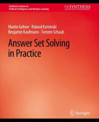 Immagine prodotto di Answer Set Solving In Practice – Lingua: Inglese