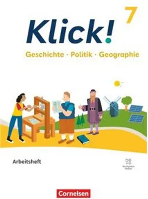 Produktbild von Klick! 7. Schuljahr - Geschichte Politik Geographie - Fachhefte für alle Bundesländer - Ausgabe ab 2024 - Arbeitsheft mit digitalen Medien