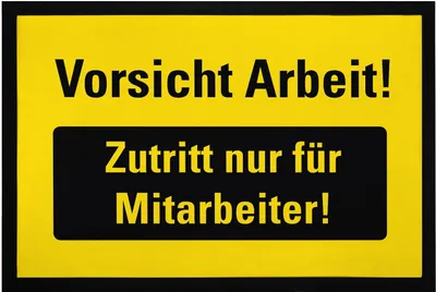 Produktbild von Fußmatte Büro lustig Vorsicht Arbeit! Zutritt nur für Mitarbeiter! ironischer Spruch rutschfest & waschbar Moonworks® schwarz 60x40cm
