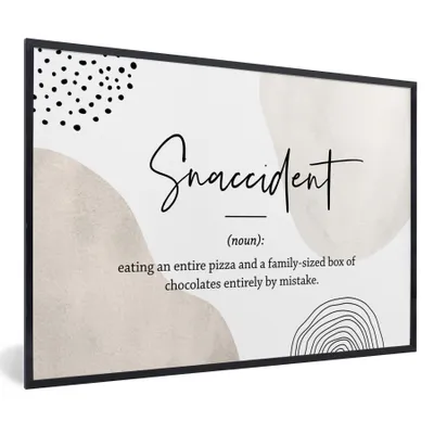 Produktbild von MuchoWow® Gerahmtes Poster Sprichwörter - Snaccident - Zitate - Wörterbuch - Snaccident Definition 90x60 cm - Poster mit Schwarzem Bilderrahmen Wandposter Rahmen Foto Bilder - Fotorahmen - Foto-Plakat