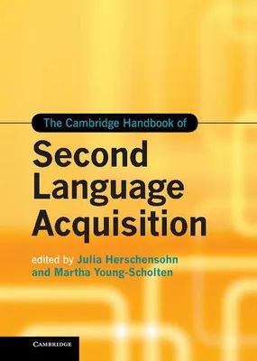 Produktbild von The Cambridge Handbook of Second Language Acquisition