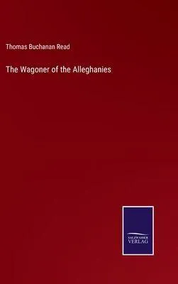 Produktbild von The Wagoner of the Alleghanies