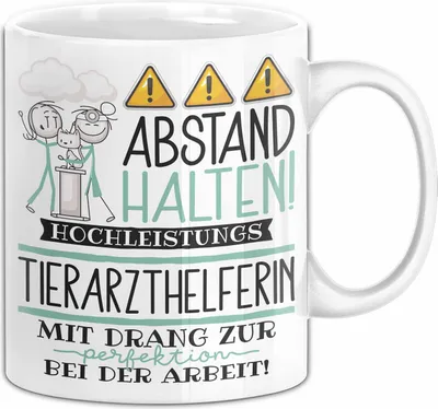 Produktbild von Tierarzthelferin Tasse Geschenk Lustig Abstand Halten Hochleistungs-Tierarzthelferin Mit Drang Zur Perfektion Bei Der Arbeit (Weiß)