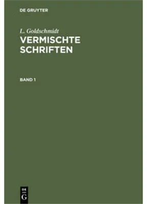 Zdjęcie produktu dla L. Goldschmidt: Vermischte Schriften. Band 1