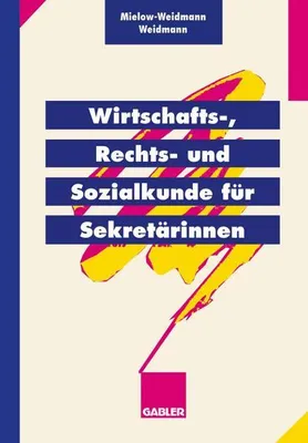 Immagine prodotto di Wirtschafts-, Rechts- und Sozialkunde für Sekretärinnen