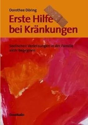 Produktbild von Erste Hilfe bei Kränkungen