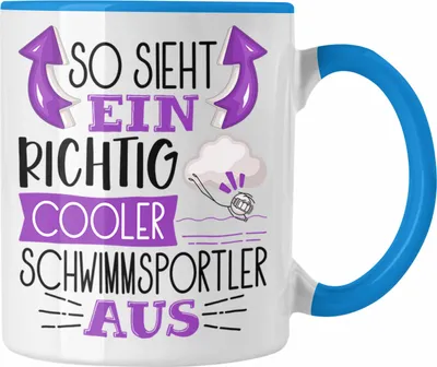 Produktbild von Trendation - Schwimmsportler Tasse Geschenk So Sieht Ein Richtig Cooler Schwimmsportler Aus Geschenkidee Spruch Lustig Becher (Blau)