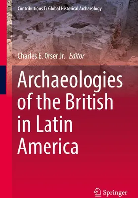 Produktbild von Archaeologies of the British in Latin America
