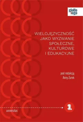 Obrázek produktu pro Wielojęzyczność jako wyzwanie społeczne kulturowe i edukacyjne - Opracowanie Zbiorowe (Literatur, Sprachwissenschaft auf Polnisch)