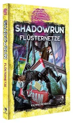 Produktbild von Shadowrun: Flüsternetze (Hardcover)