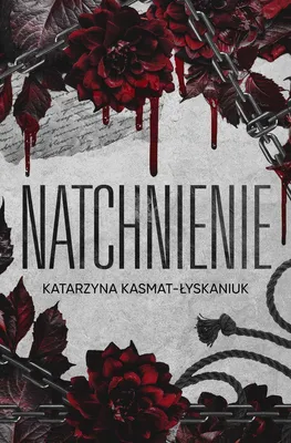 Zdjęcie produktu dla Natchnienie Katarzyna Kasmat-Łyskaiuk - powieść obyczajowa